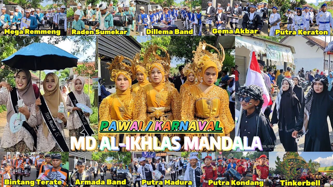 PAWAI / KARNAVAL Dalam Rangka Haflah MD AL-IKHLAS Mandala Rubaru 16 Juni 2025