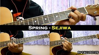Spring - Sejiwa (Instrumental/Full Acoustic/Guitar Cover) chords