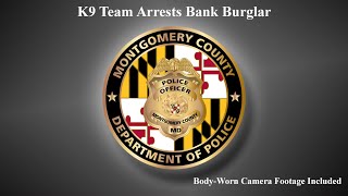 K9 Team Arrests Bank Burglar