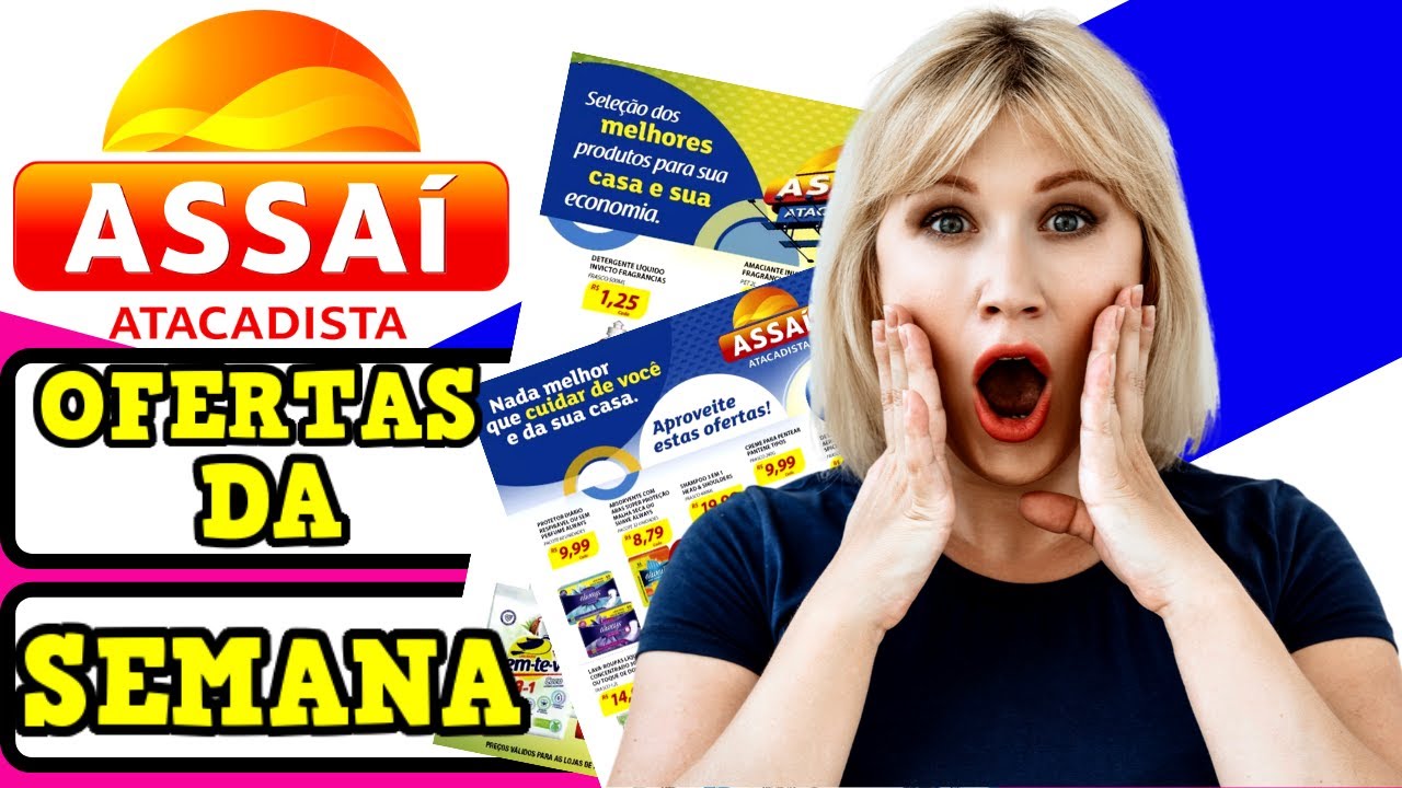 PROMOÇÃO HOJE Supermercado Assai OFERTAS DO DIA ASSAI ATACADISTA Ofertas PROMOÇÃO ASSAI