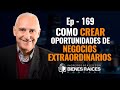 Cómo Crear Oportunidades De Negocios Extraordinarios