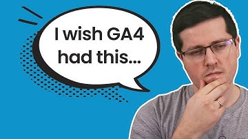 10 things how Google could easily make GA4 better