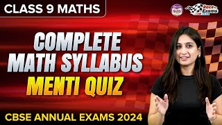 Complete Math Syllabus Menti Quiz | Class 9 | Math | CBSE Annual exams 2024