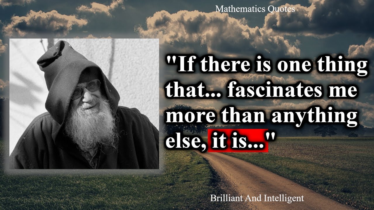 Greatest Mathematician | Alexander Grothendieck Quotes Worth Listening ...