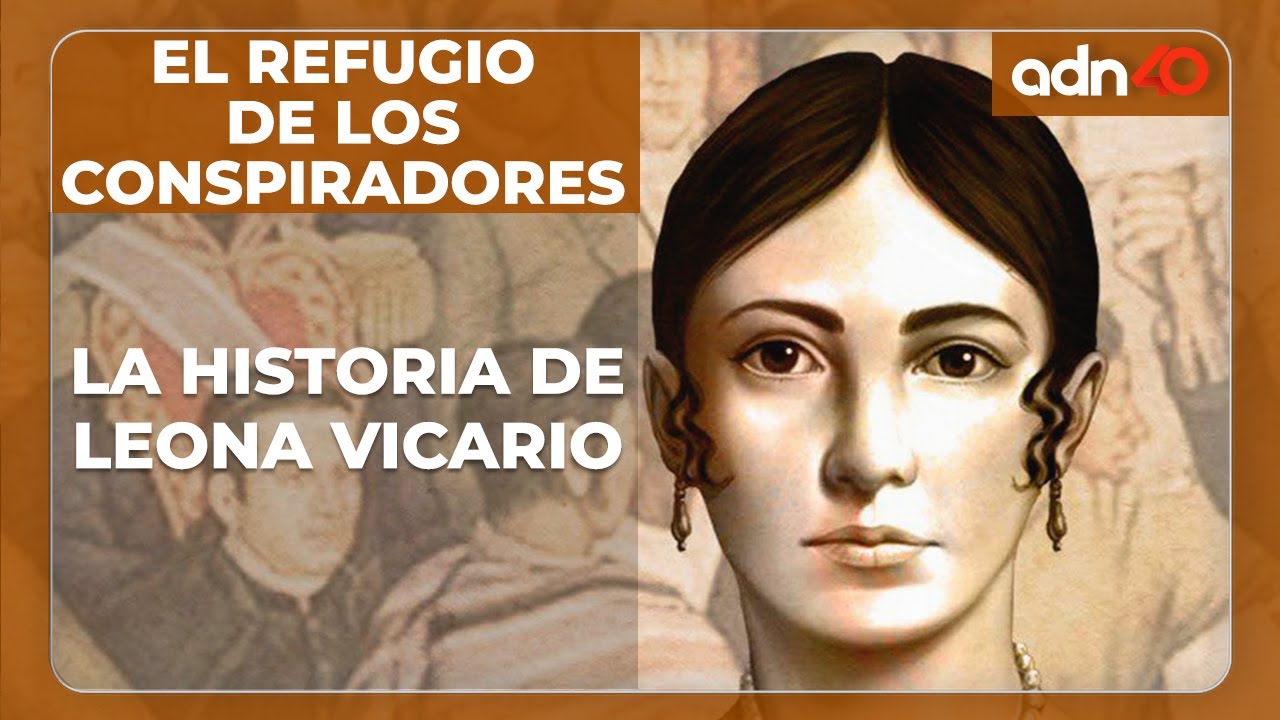 La historia de Leona Vicario - YouTube