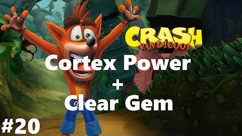 Crash Bandicoot 1 #20 Cortex Power + Clear Gem (N. Sane Trilogy) 100% Walkthrough Ps4