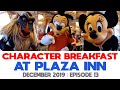 EP13 | Character Breakfast at Plaza Inn | Eeyore and Friends | Disneyland Park | California