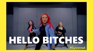 [Mirrored] CL - HELLO BITCHES / Ylyn Choreography
