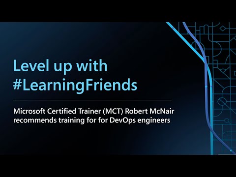 MCT Robert McNair recommends training for DevOps engineers