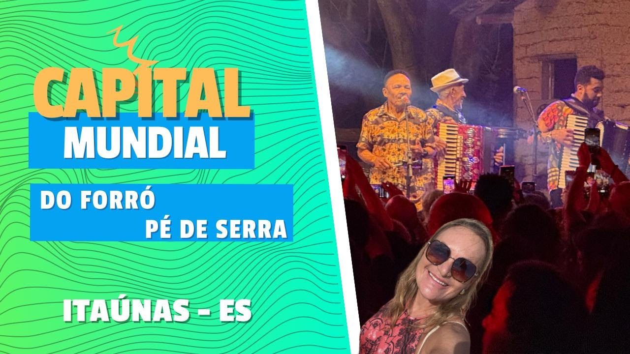 Itaúnas, a capital mundial do forró pé de serra!