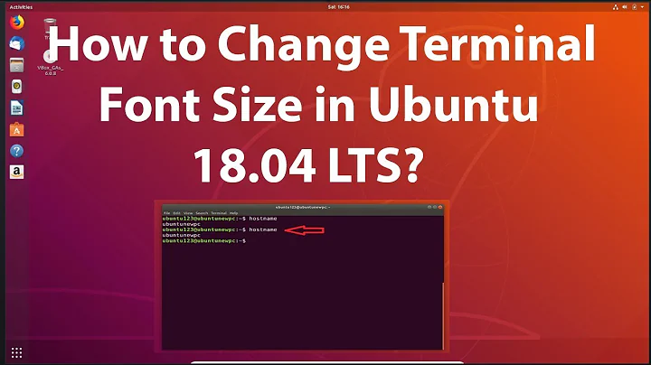 How to Change Terminal Font Size in Ubuntu 18.04 LTS?