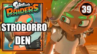 Splatoon Raiders – Stroborro Den - Walkthrough Part 39