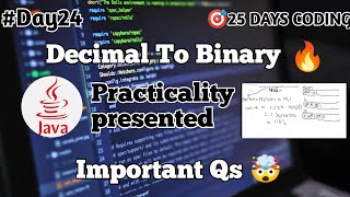Crack Decimal to Binary in Java! ๐ฅ Super Easy Method ๐ | Day 24 Coding Challenge Information