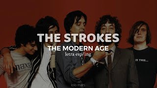 The Strokes - The Modern Age (Lyrics - Subtitulada al Español)