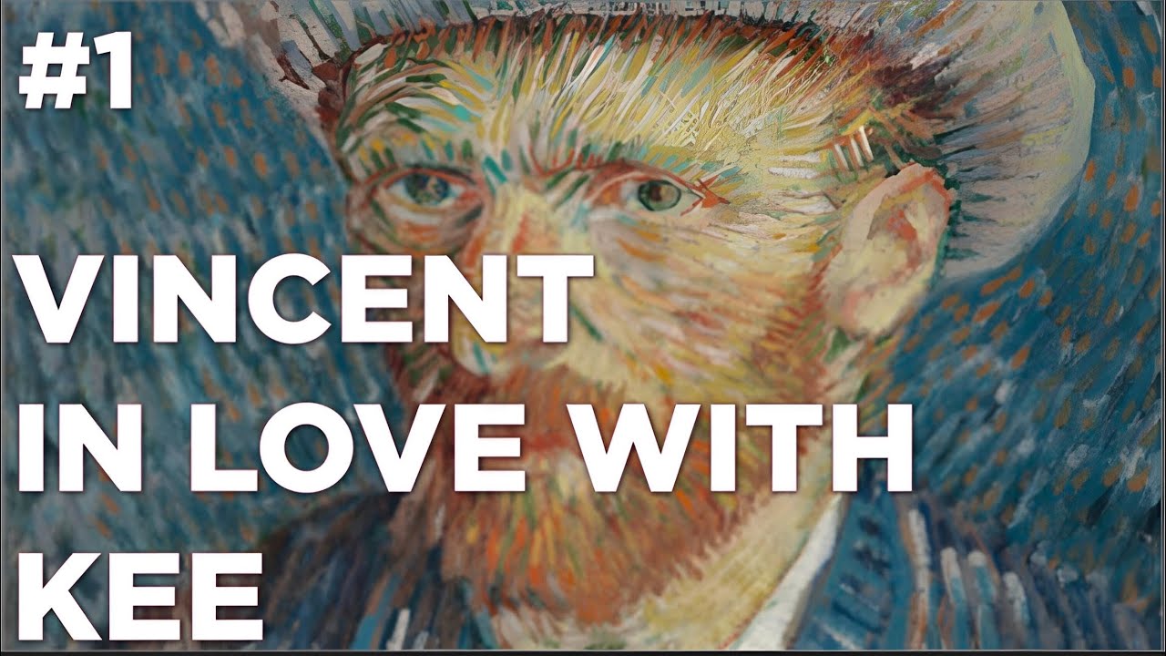 Vincent van Gogh in love with Kee