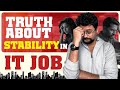 The Dark Side of “Job Security” in the IT Industry | Layoffs & Reality Check