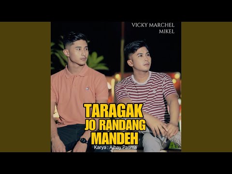 Taragak Jo Randang Mandeh - Vicky Marchel