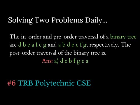 TRB Polytechnic CSE | Data Structure MCQ |Construct Binary tree from inorder and preorder Traversal