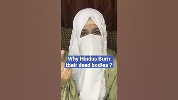 Thumbnail of Why Hindus Burn their Dead Bodies #shorts #islam #hinduism #youtube #trending