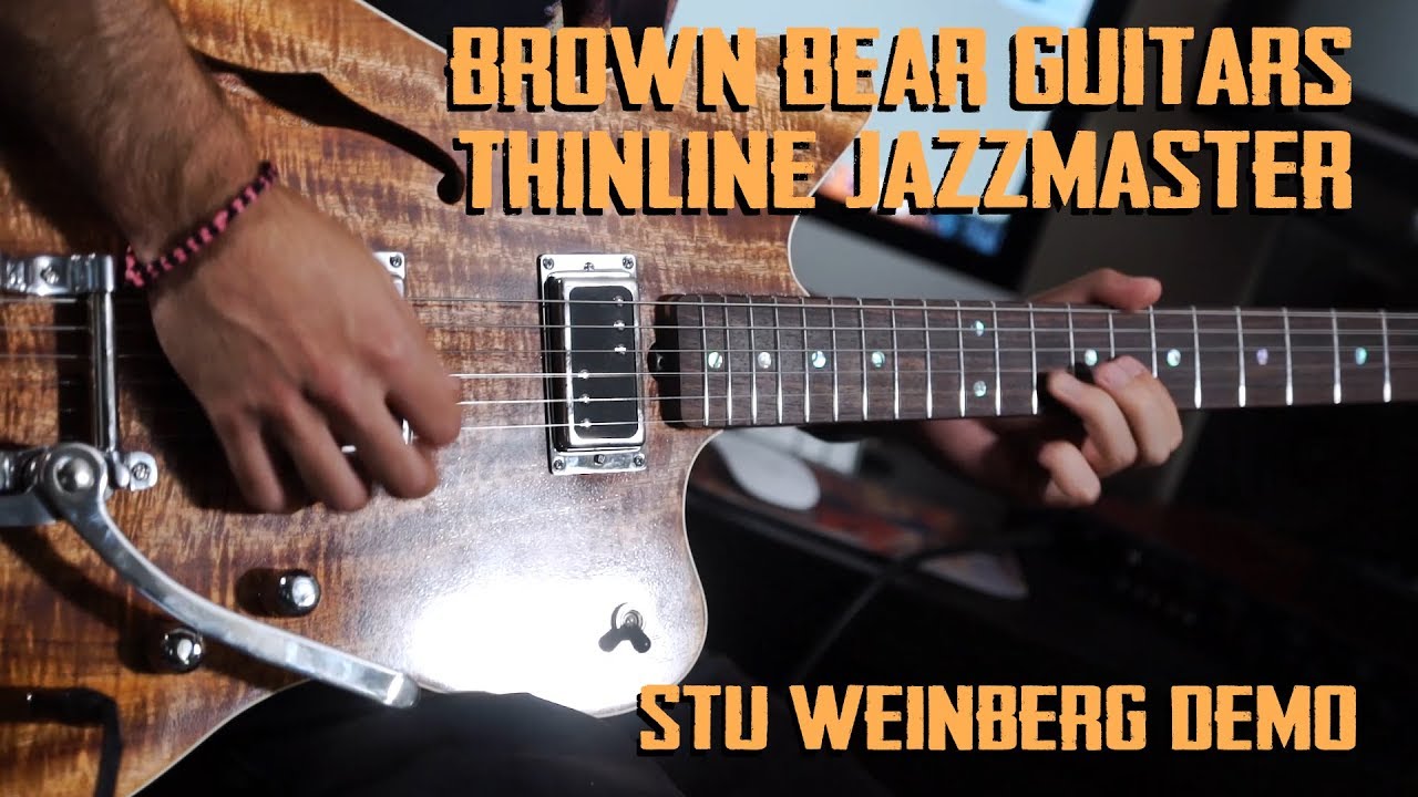 Brown Bear Guitars - Thinline Koa Jazzmaster Demo by Stu Weinberg