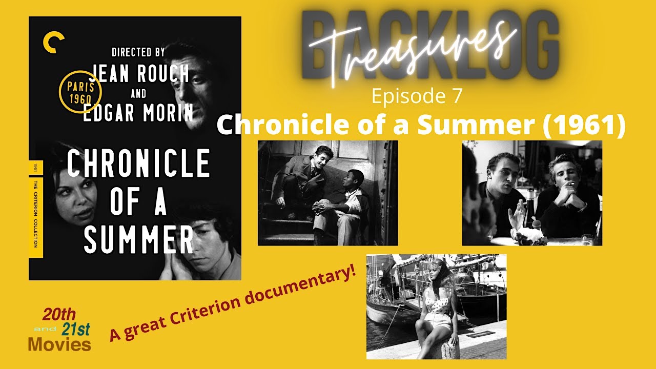 Chronicle of a Summer | Criterion Collection | Backlog Treasures Episode 7