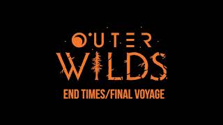 Outer Wilds - End Times/Final Voyage Orchestra Cover