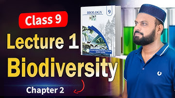 Class 9 Chapter 2 lecture 1 Biodiversity  #9thclass #newbook2025