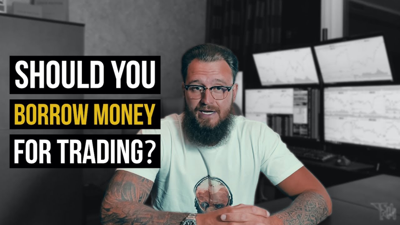 Should you borrow money for trading?