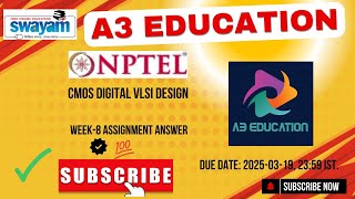 NPTEL CMOS Digital VLSI Design Week 8 Assignment Answers Solution Quiz | 2025 - Jan