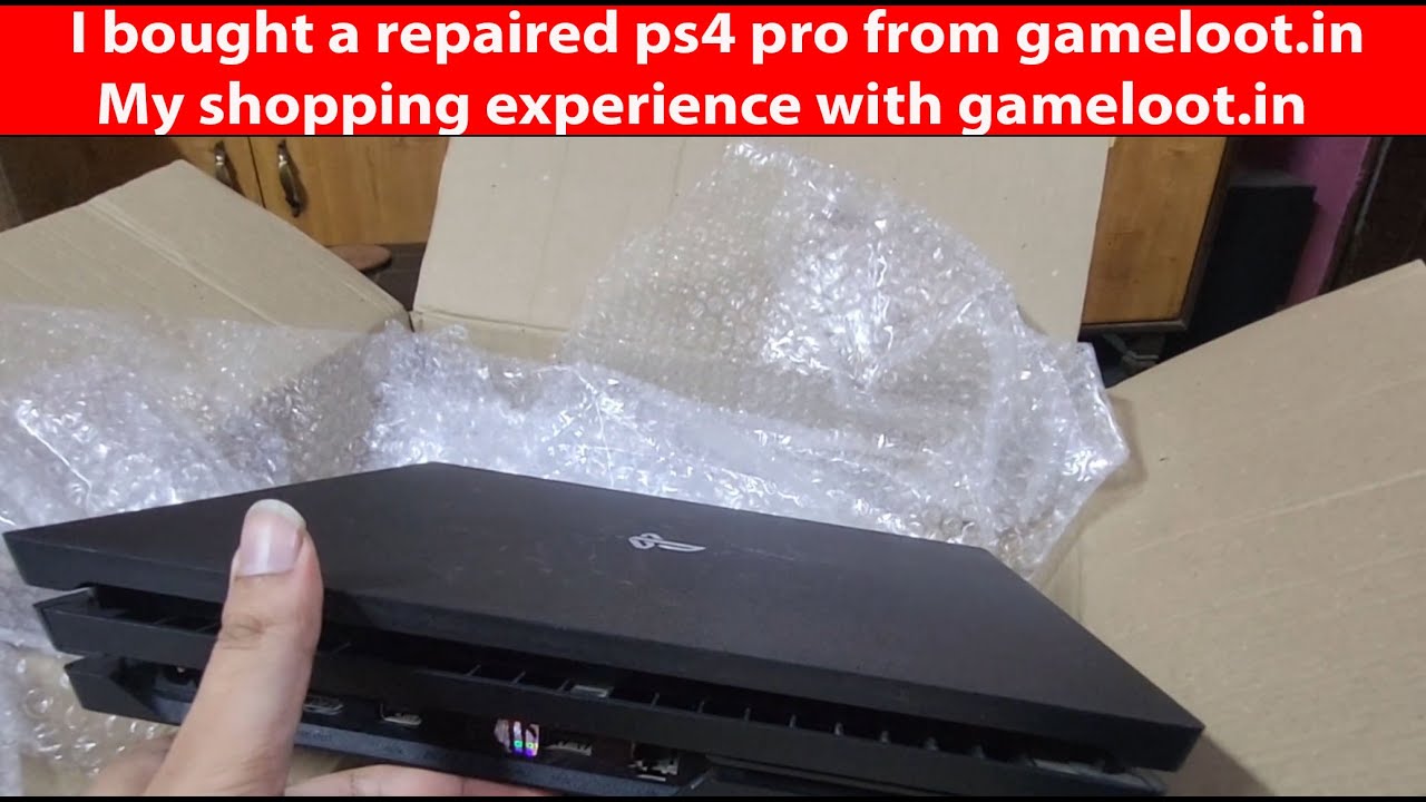 Hindi | I bought a repaired ps4 pro from gameloot.in | My shopping ...