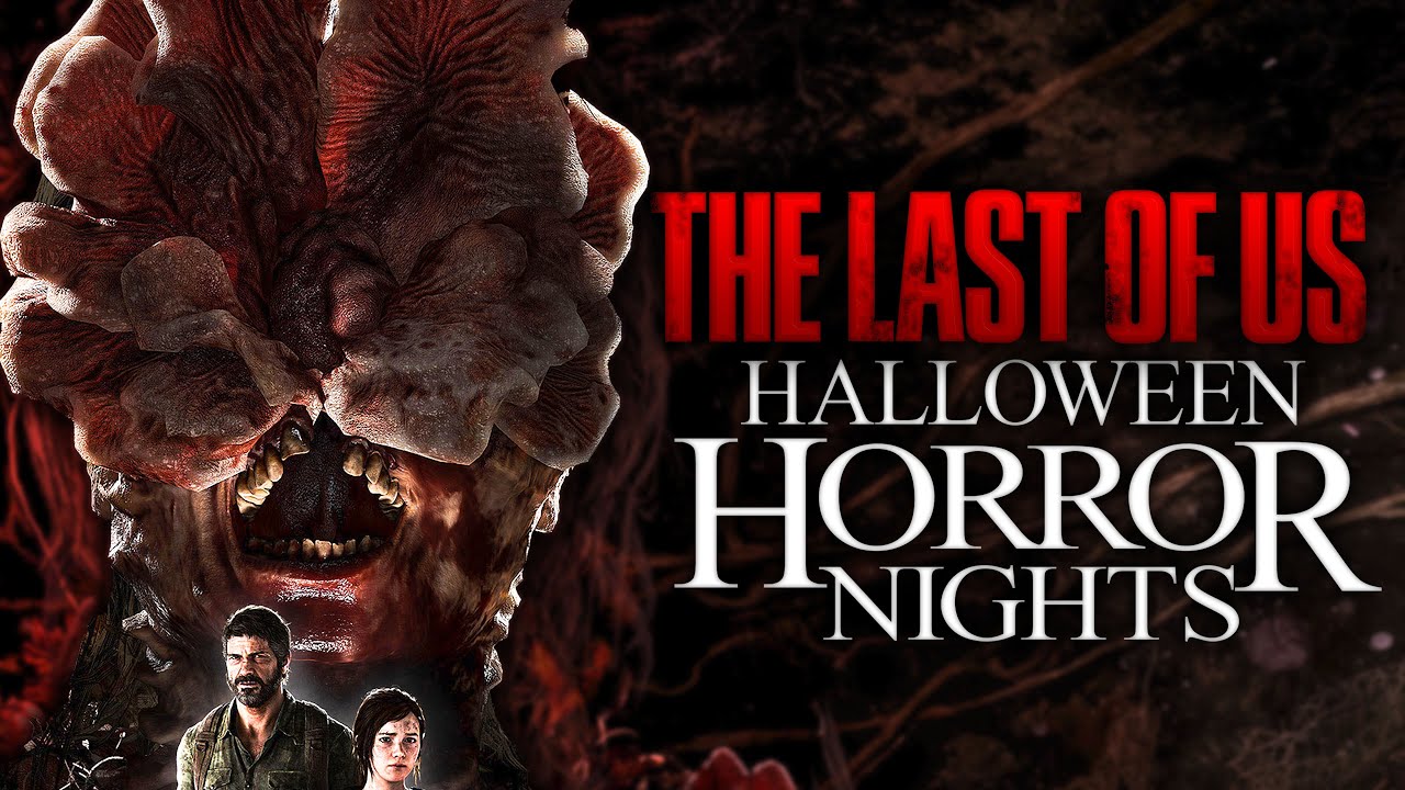 Last of Us Coming to Universal Studios Halloween Horror Nights