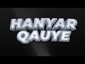 Abdul D One Hanyar Qauye Official Audio Abdul D One Hanyar Qauye Official Audio