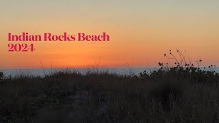 Indian Rocks Beach FL 2024