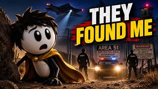 I Shouldn't Have Entered Area 51