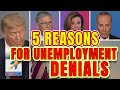 5 Reasons for Unemployment Benefit Denials & Delays Today | What You Must Know