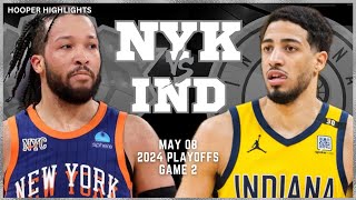 New York Knicks vs Indiana Pacers Full Game 2 Highlights | May 8 | 2024 NBA Playoffs screenshot 2