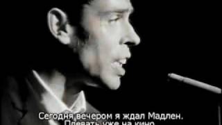 Jacques Brel - Madeleine