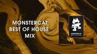 Best of House Mix [Monstercat Release]