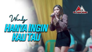 HANYA INGIN KAU TAU - WINDY - AA JAYA MUSIC | Live