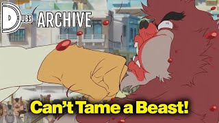 Cant Tame A Beast D-Dubs Archive 2017