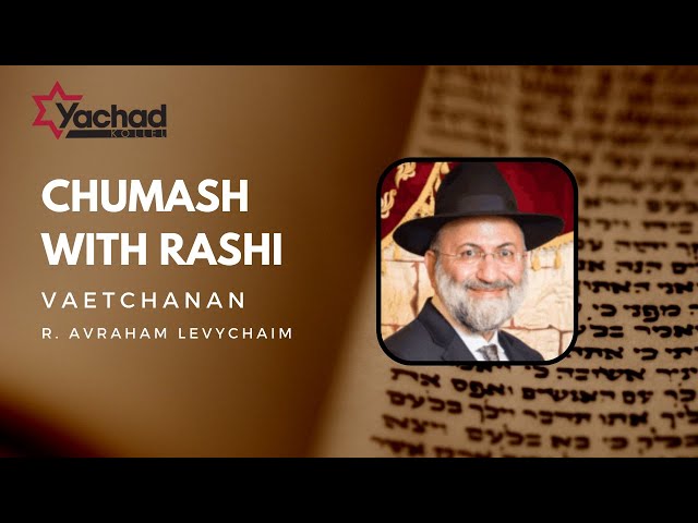 Chumash with Rashi - Va'etchanan -R. Avraham Levychaim