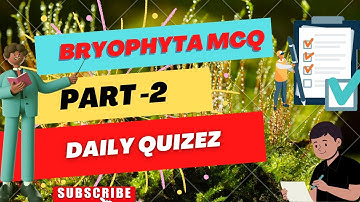 Bryophytes Top 30 MCQ| Part 2| important MCQ Bryophytes| CUET TGT PGT UPHESC Assistant Professor