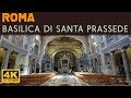 ROMA - Basilica di Santa Prassede