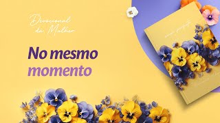 Devocional Da Mulher 12 De Novembro - No Mesmo Momento Amor Perfeito