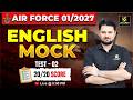 Air Force 01/2027 | English Mock Test 02 | English for Air Force Agniveer Exam | Vikas Sir