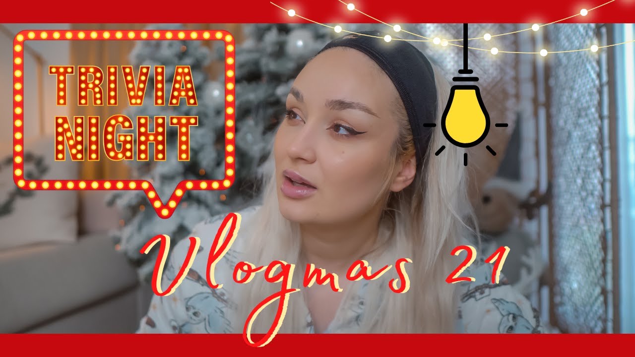 VLOGMAS 21 | Trivia de Craciun | Unghii si prajitura |