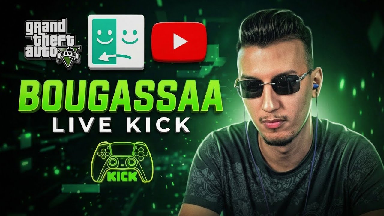 BOUGASSAA LIVE KICK🔴