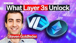 Why Layer 3s are Inevitable | Steven Goldfeder, Cofounder at Offchain Labs