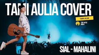 TAMI AULIA COVER AKUSTIK | FULL ALBUM 2023 | SIAL MAHALINI