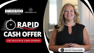 EmpowerHome Team Rapid Cash Offer!